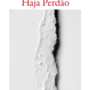 Assim Para Nós Haja Perdão